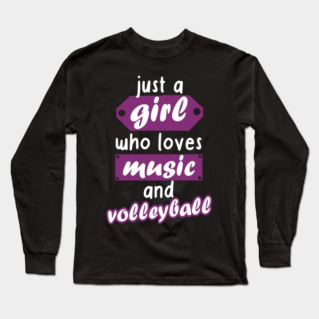 Music and volleyball women girls gift Long Sleeve T-Shirt by FindYourFavouriteDesign